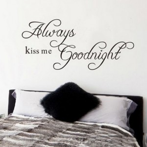 always kiss me goodnight vinyl wall decal