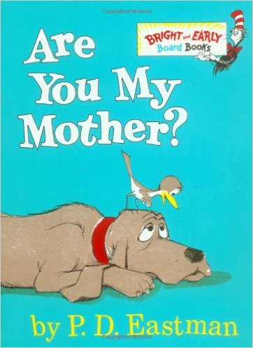 Are You My Mother Board Book